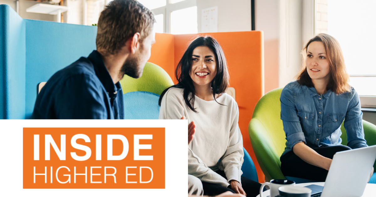 Inside Higher Ed logo on the left corner. Image of students smiling and chatting on the right.