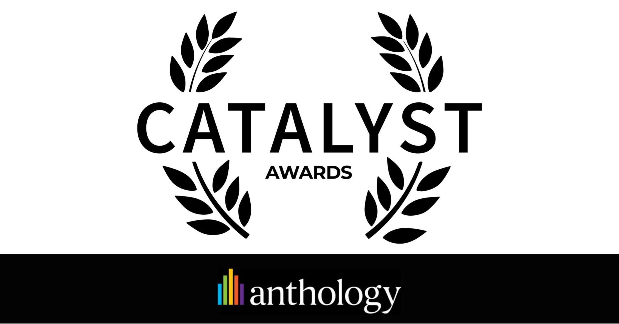Anthology Announces Winners of the 2022 Catalyst Awards